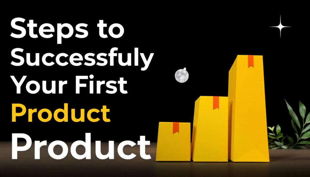 Ready to launch your first digital product? Here are the steps to get started!